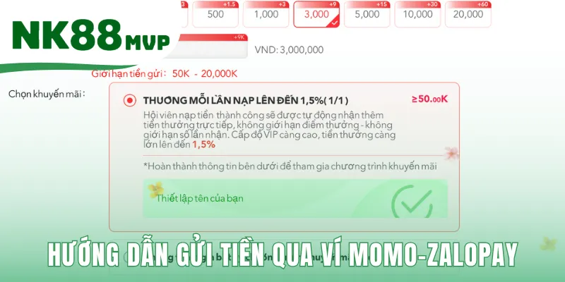 Nạp Tiền NK88 | Hướng Dẫn 3 Bước Đơn Giản Cho Người Mới 3 Hướng dẫn gửi tiền qua ví momo-zalopay