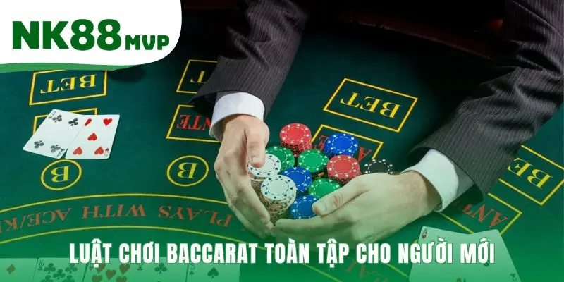 Luật Chơi Baccarat - Nắm Rõ 3 Quy Tắc Nền Tảng tại NK88 2 Luật chơi Baccarat giải thích bản chất logic và dễ tiếp cận