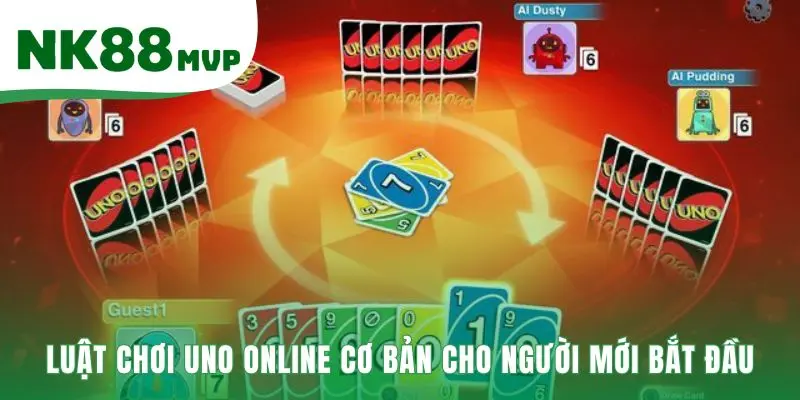 Luật Chơi Uno Online | Hướng dẫn bộ bài 108 thẻ tại NK88 2 Luật chơi Uno online cơ bản nhấn mạnh các thẻ chức năng đặc biệt