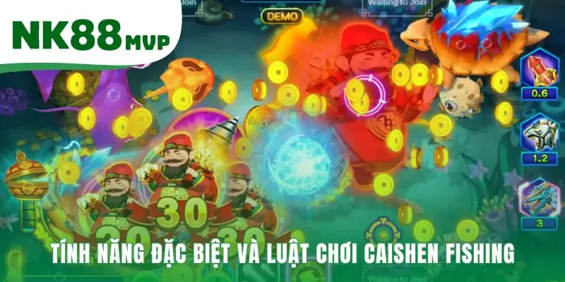 Luật chơi Caishen Fishing nổi bật với hệ thống thưởng độc đáo