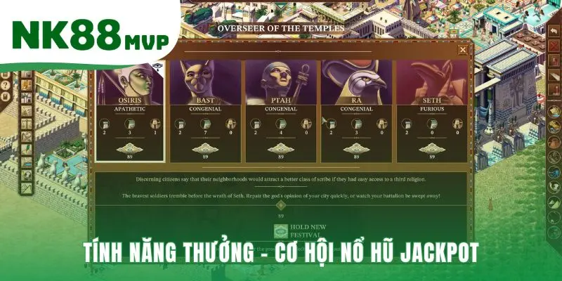 Bảo Vật Pharaoh - Luật Chơi và 3 Biểu Tượng Săn Hũ NK88 3 Tính năng thưởng hé lộ cơ hội săn hũ Jackpot khổng lồ